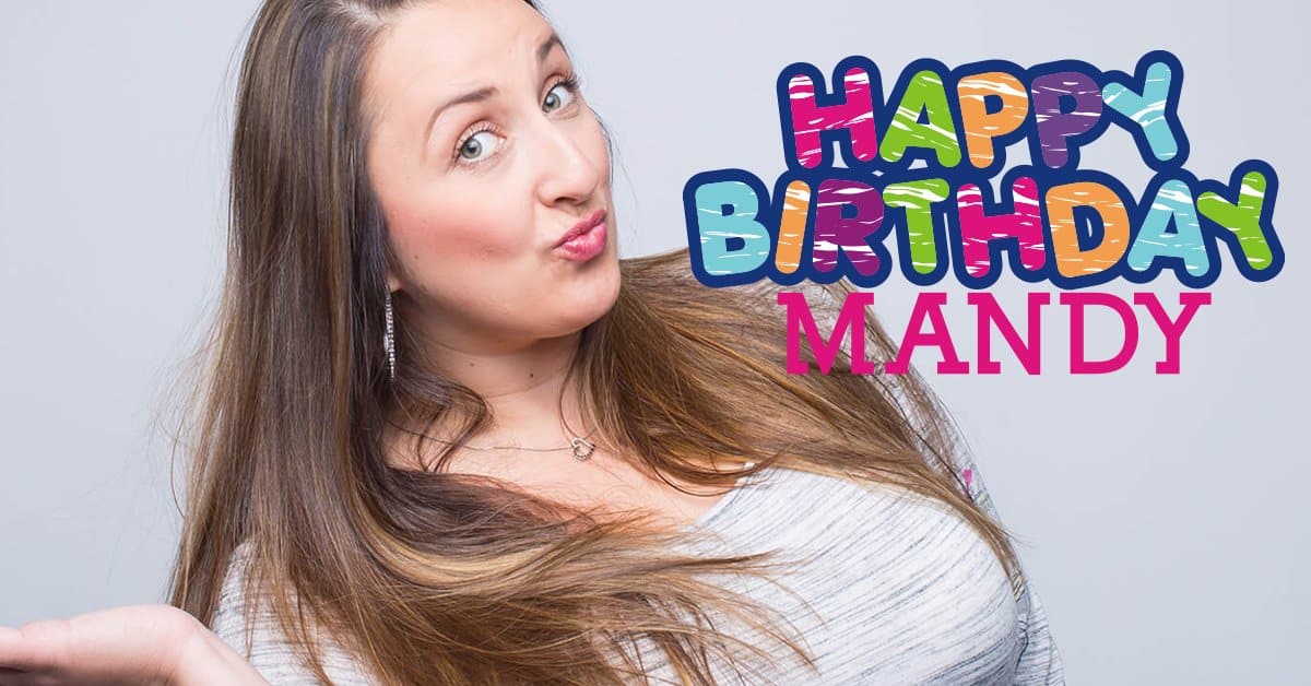 Happy Birthday Mandy Blog Freeman Orthodontics 4304